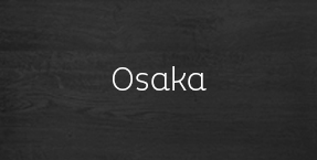 Osaka – Les Bois