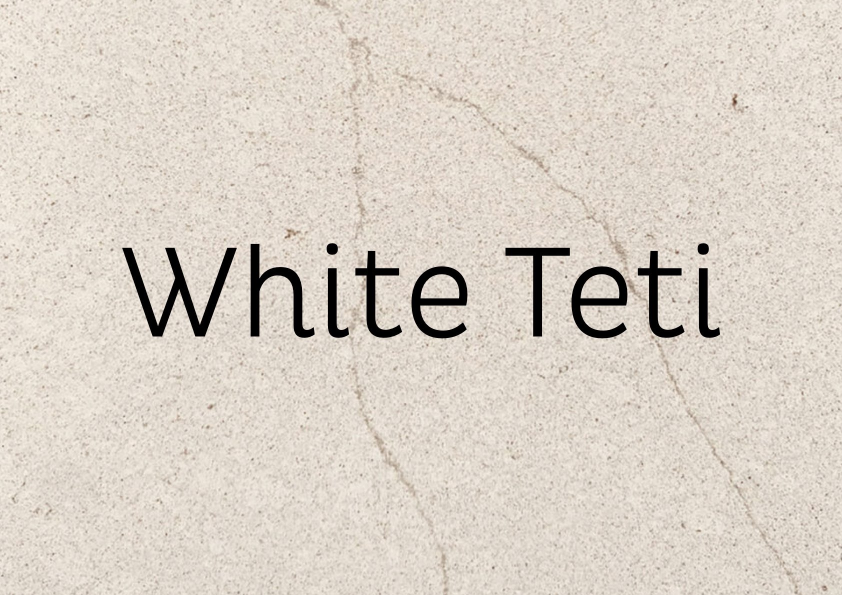 White Teti